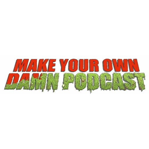 Make Your Own Damn Podcast