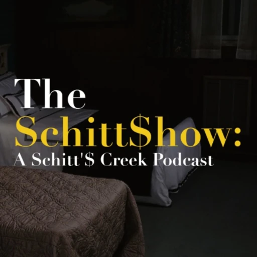 The SchittShow