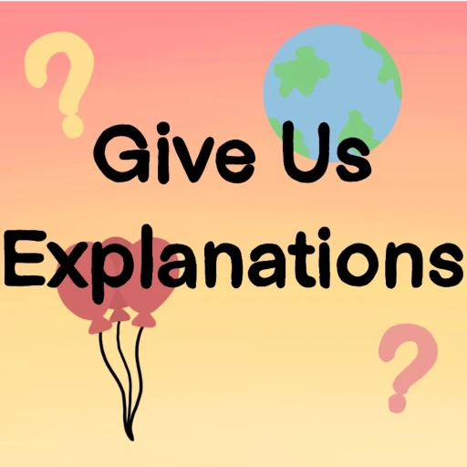 Give Us Explanations: A podcast by Tweens for Tweens