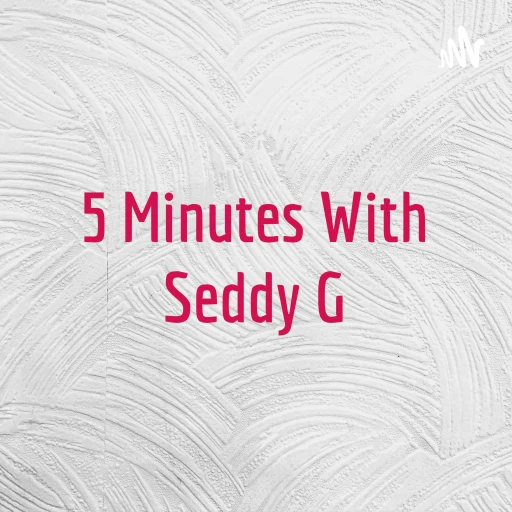 5 Minutes With Seddy G