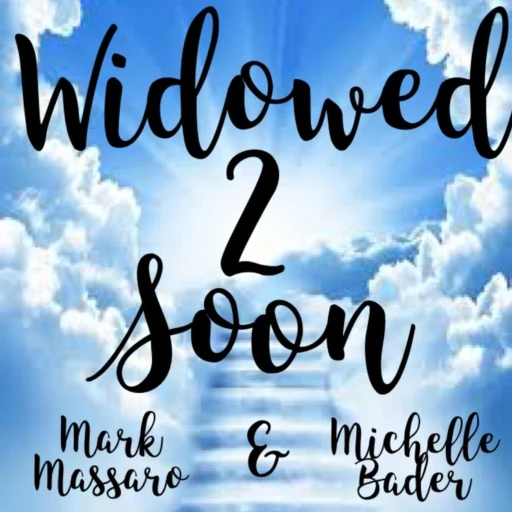 Widowed 2 Soon