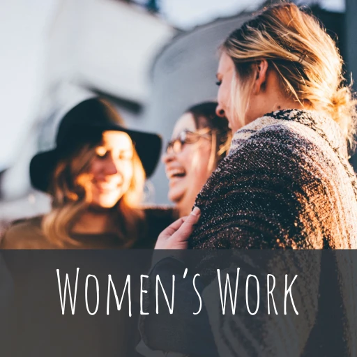 Women’s Work