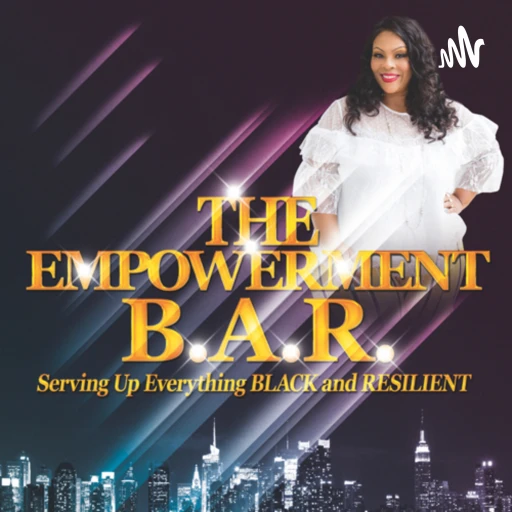 The Empowerment B.A.R.