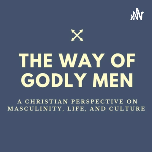 The Way of Godly Men