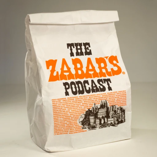 The Zabar’s Podcast