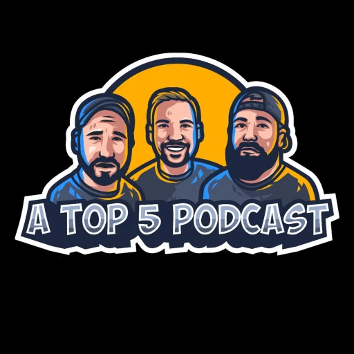 A Top Five Podcast