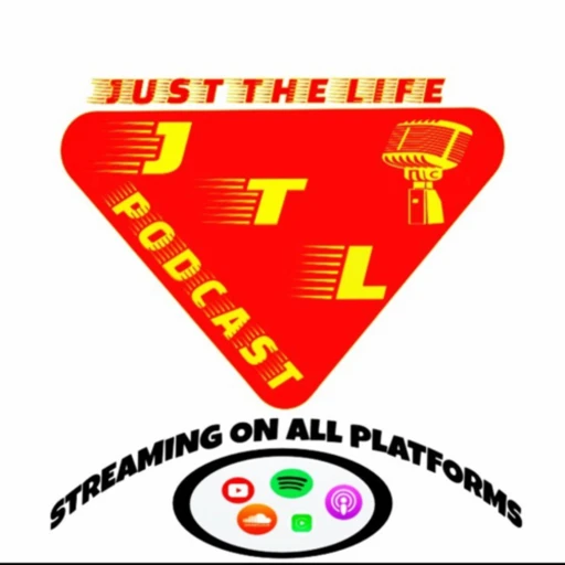 JUST THE LIFE Podcast.