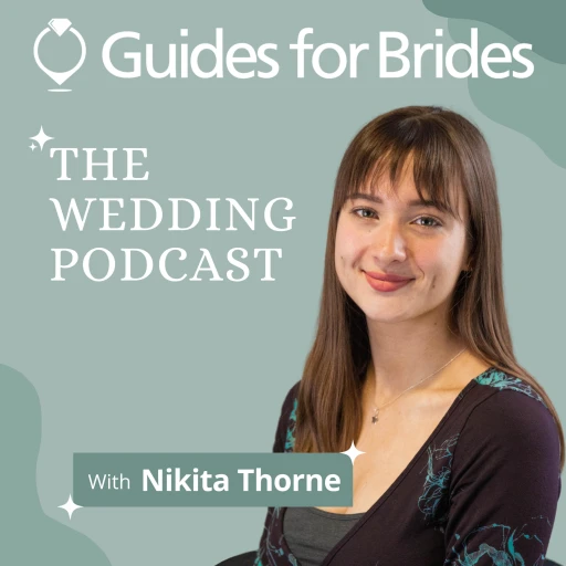 Guides for Brides – The Wedding Podcast