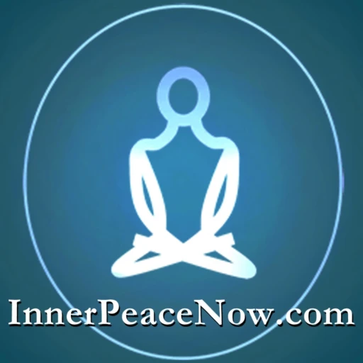 The Inner Peace Now Podcast