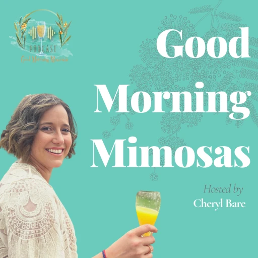 Good Morning Mimosas