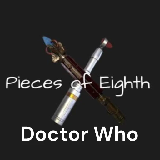 Doctor Who – Pieces of Eighth