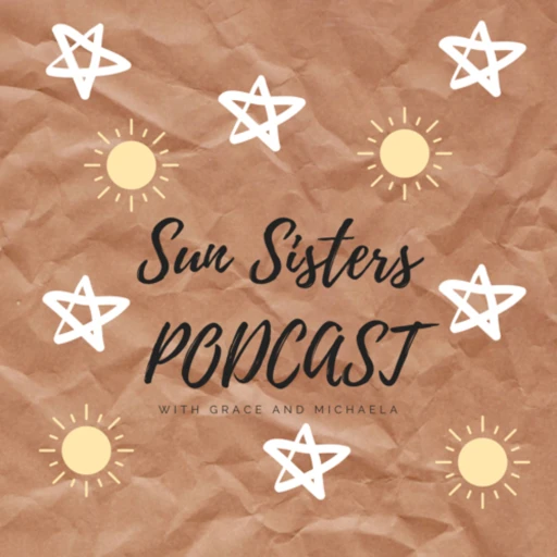 Sun Sisters PODCAST