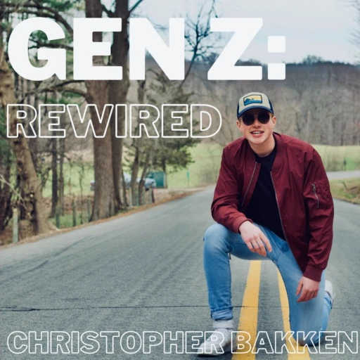 GEN Z: REWIRED