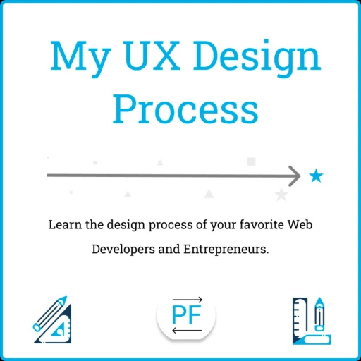 My UX Design Process