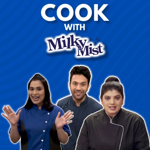 Cook With MilkyMist – Daily Dose of Nutrition