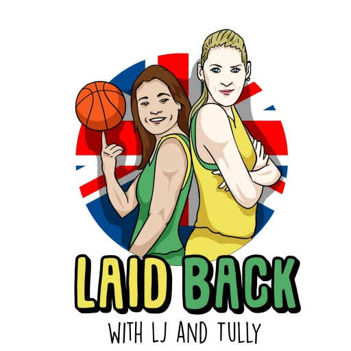 “Laid Back” with LJ and Tully