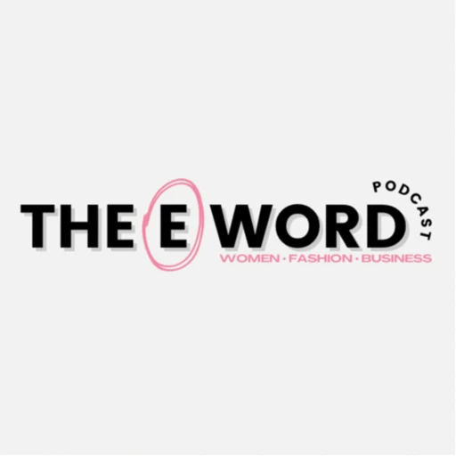 The E Word