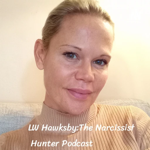 Lucy Haughey THE NARCISSIST HUNTER & PUBLISHED AUTHOR