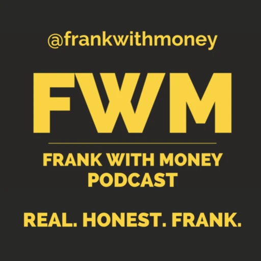 Frank With Money