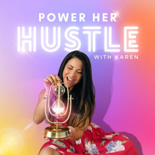 Power Her Hustle