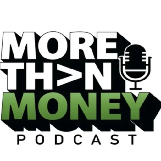 More Than Money Podcast