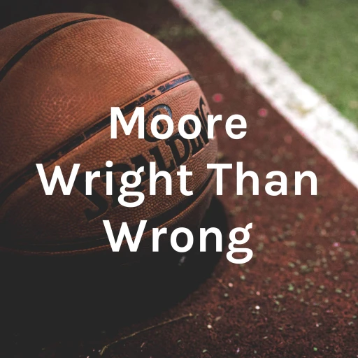 Moore Wright Than Wrong