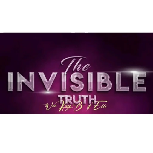 The Invisible Truth (with Kay-B & Elli)