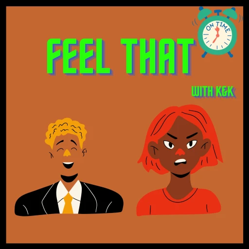 FEEL THAT with K & K.