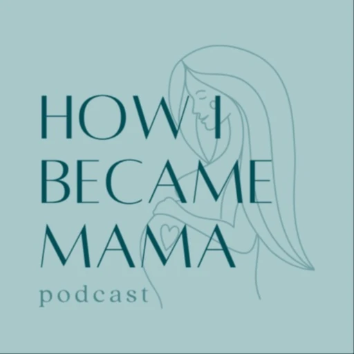 How I Became Mama