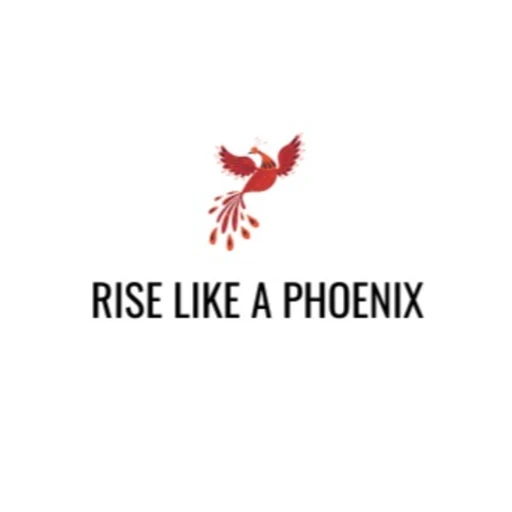 Rise Like a Phoenix