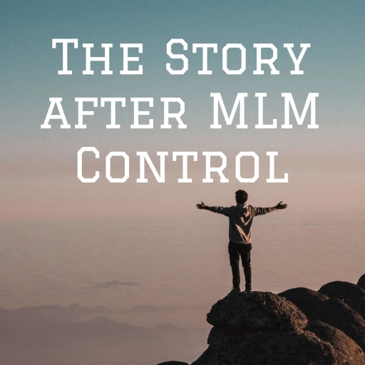 The Story after MLM Control