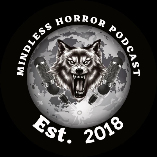 Mindless Horror Podcast