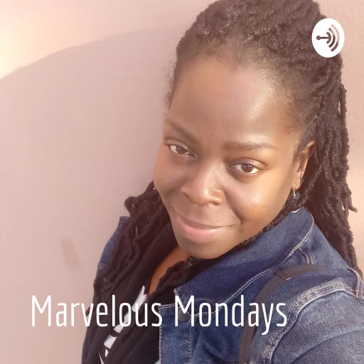 Marvelous Mondays: Five Motivational Minutes