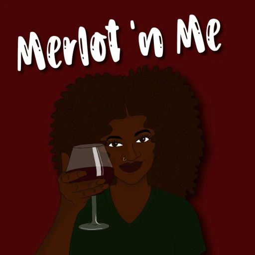 Merlot ‘n Me