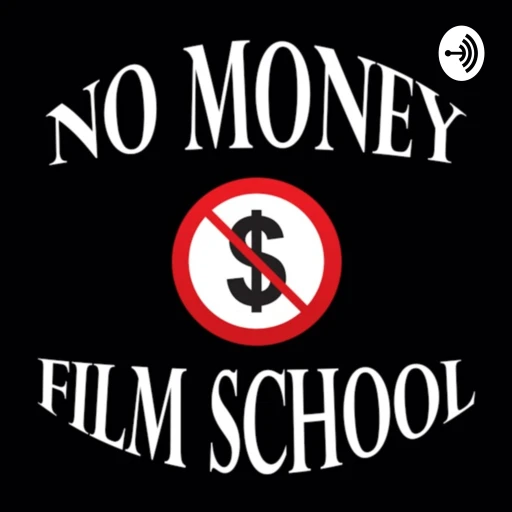 No Money Film School