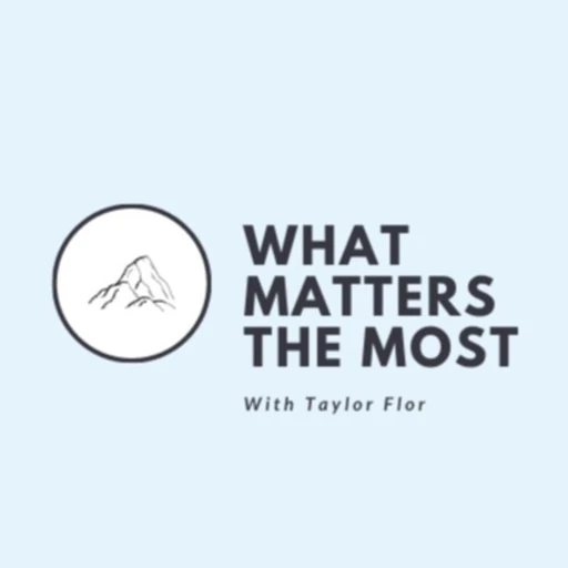 What Matters the Most