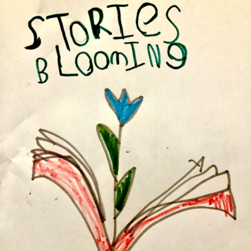 Stories Blooming