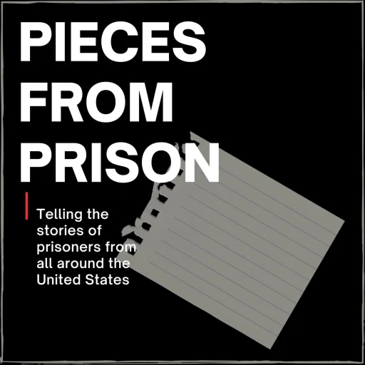 Pieces from Prison