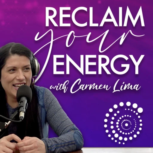 Reclaim YOUR Energy