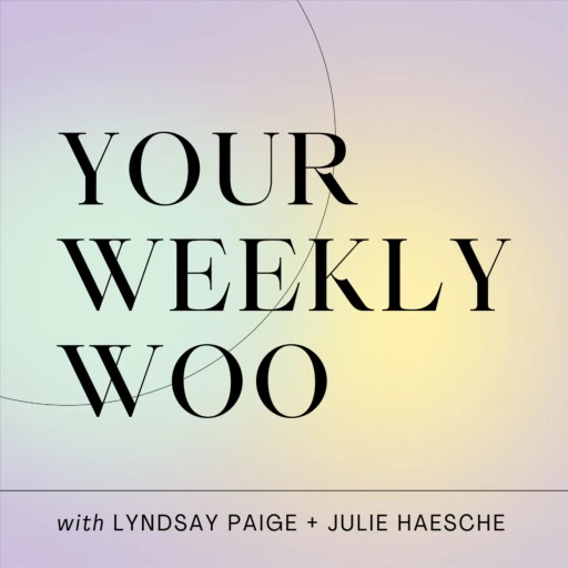 Your Weekly Woo