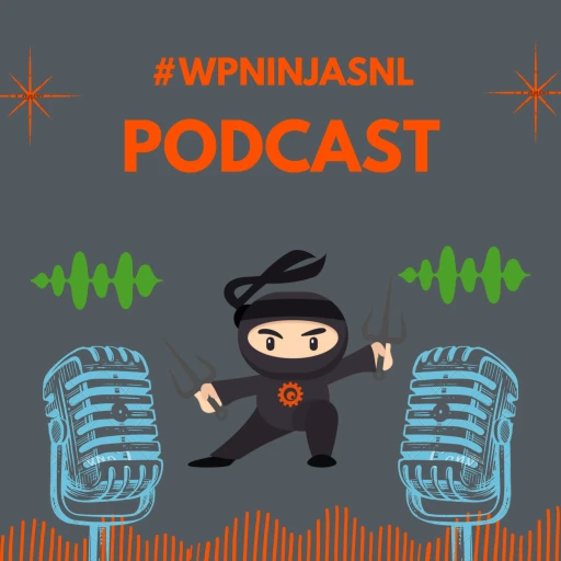 WPNinjasNL – “Live – Ask us Anything” recordings