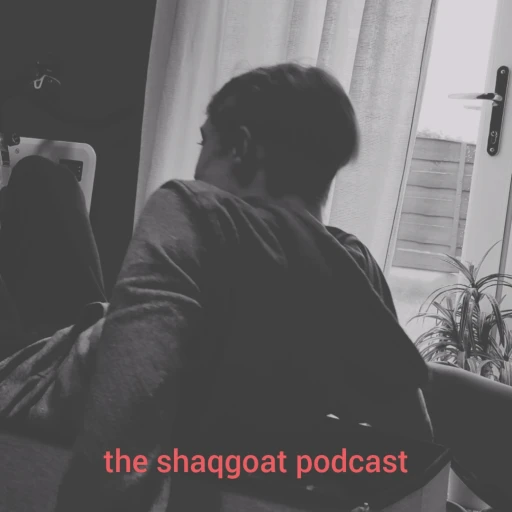 The ShaqGoat Podcast