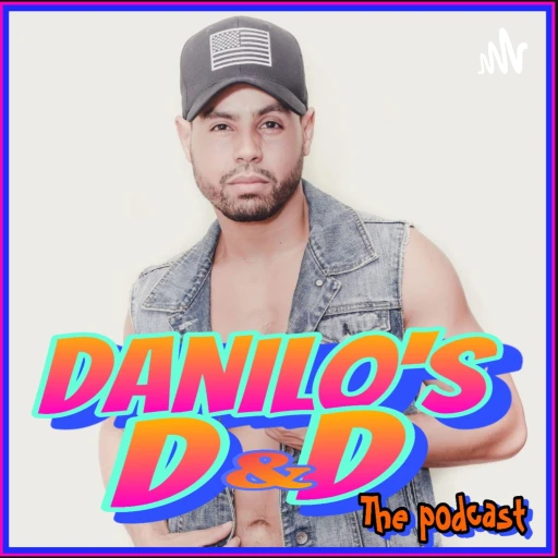 DANILO’S D & D