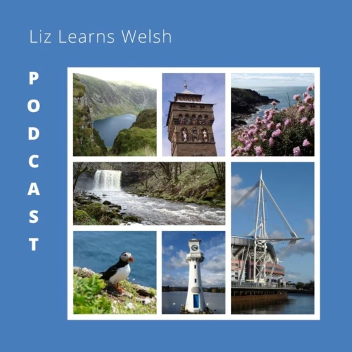 Liz Learns Welsh Podcast