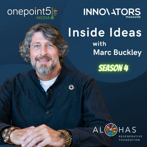 Inside Ideas with Marc Buckley