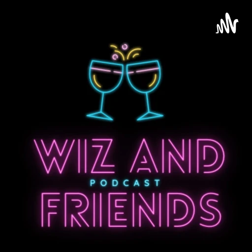 Wiz And Friends