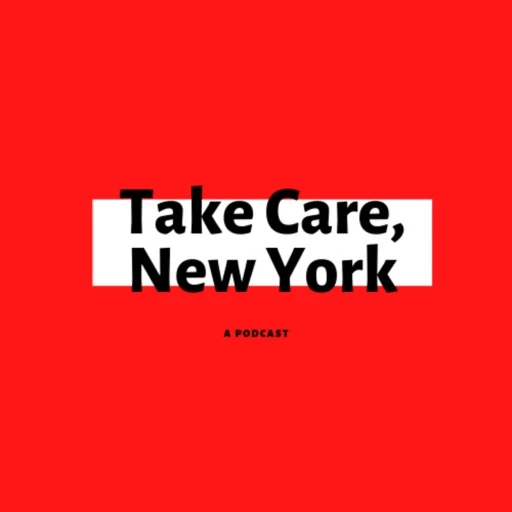 Take Care, New York