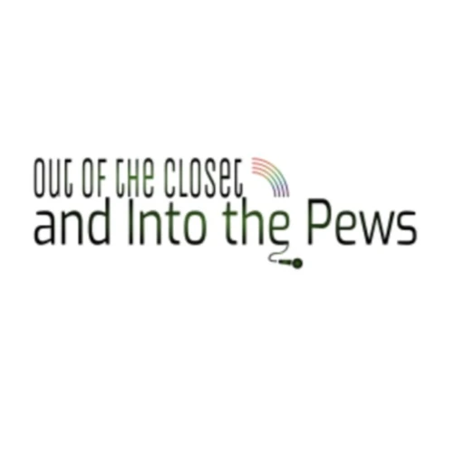 Out of the Closet and Into the Pews