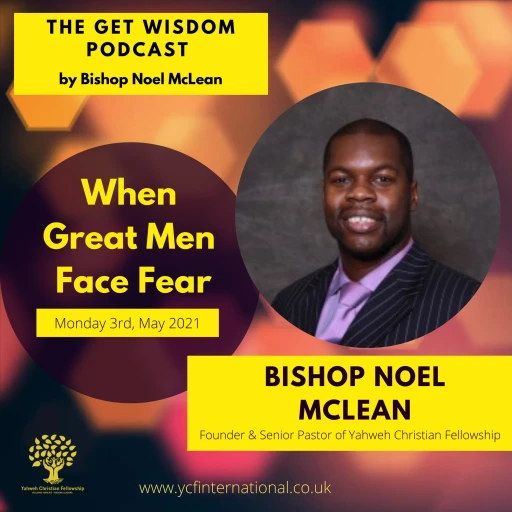 The Get Wisdom Podcast by Bishop Noel McLean