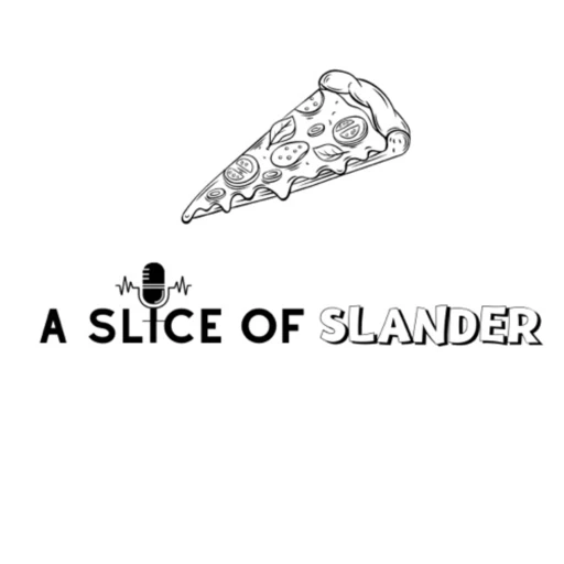 The S.o.S Pod – A Slice of Slander